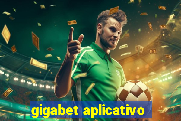 gigabet aplicativo